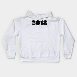 2018 - happy new year! Kids Hoodie